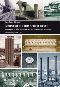 Cover für 'Industriekultur beider Basel'
