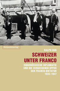 Cover für 'Schweizer unter Franco'