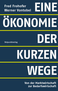 Cover für 'Eine Ökonomie der kurzen Wege'