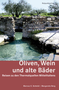 Cover für 'Oliven, Wein und alte Bäder'
