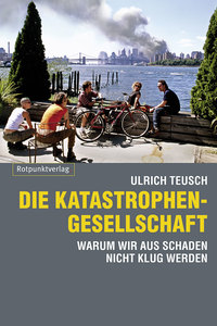 Cover für 'Die Katastrophengesellschaft'