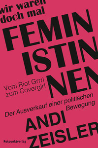Cover für 'Wir waren doch mal Feministinnen'