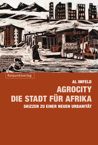 Cover für 'AgroCity – die Stadt für Afrika'