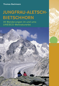 Cover für 'Jungfrau - Aletsch - Bietschorn'