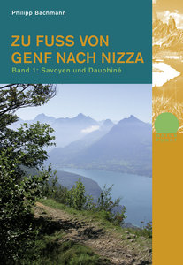 Cover für 'Zu Fuss von Genf nach Nizza'